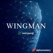 WINGMAN by Alpha Mastery – Social Media Enhancement Combo